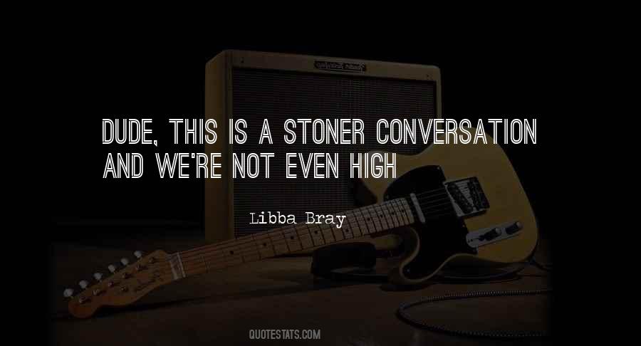 J.b. Stoner Quotes #240049