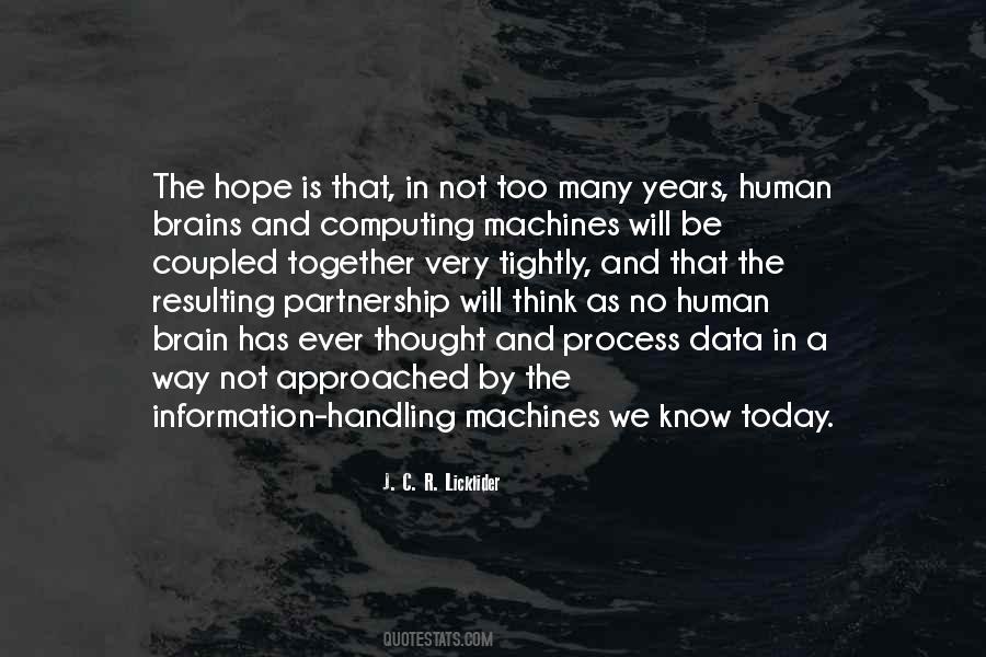 J.c.r. Licklider Quotes #1243996