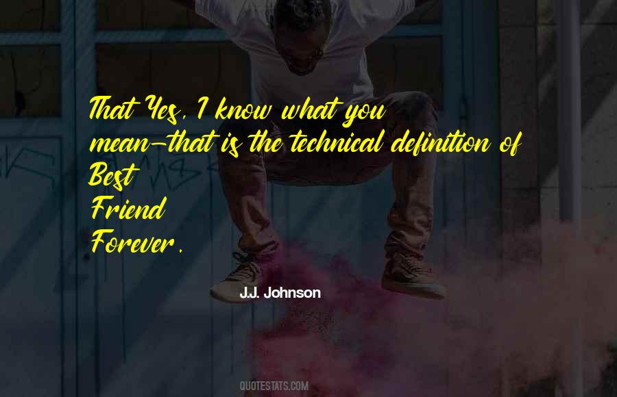 J.j. Johnson Quotes #1471230