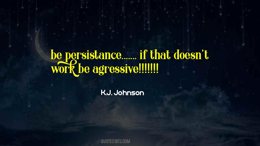 J.j. Johnson Quotes #1869222