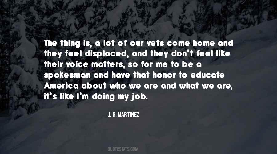 J.r. Martinez Quotes #467682