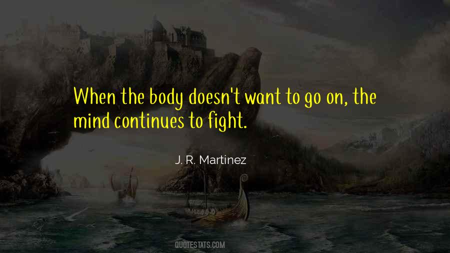 J.r. Martinez Quotes #827631