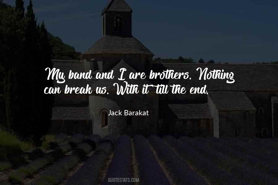 Jack Barakat Quotes #1118683