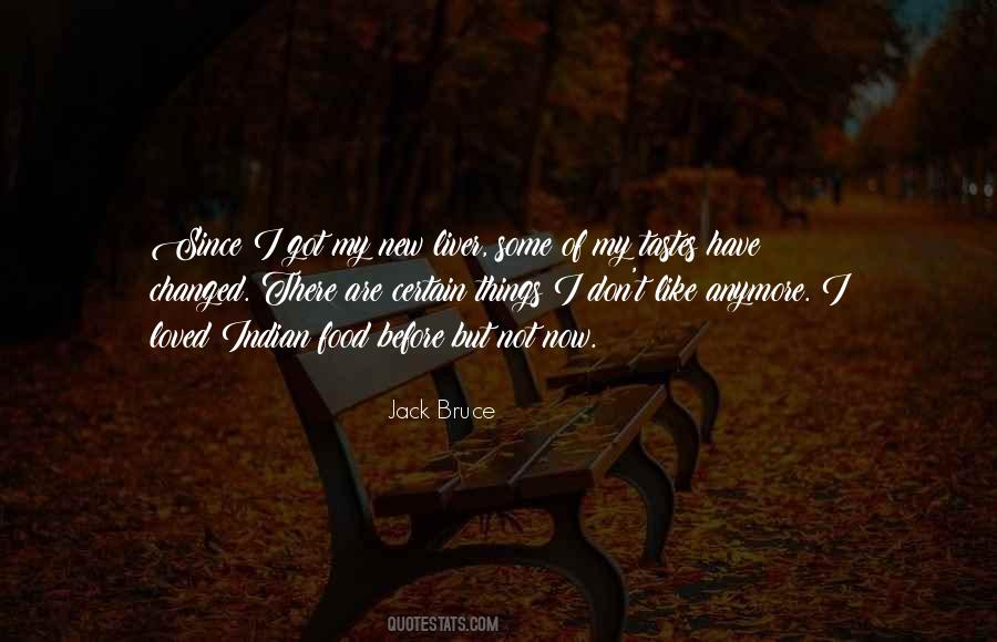 Jack Bruce Quotes #818317