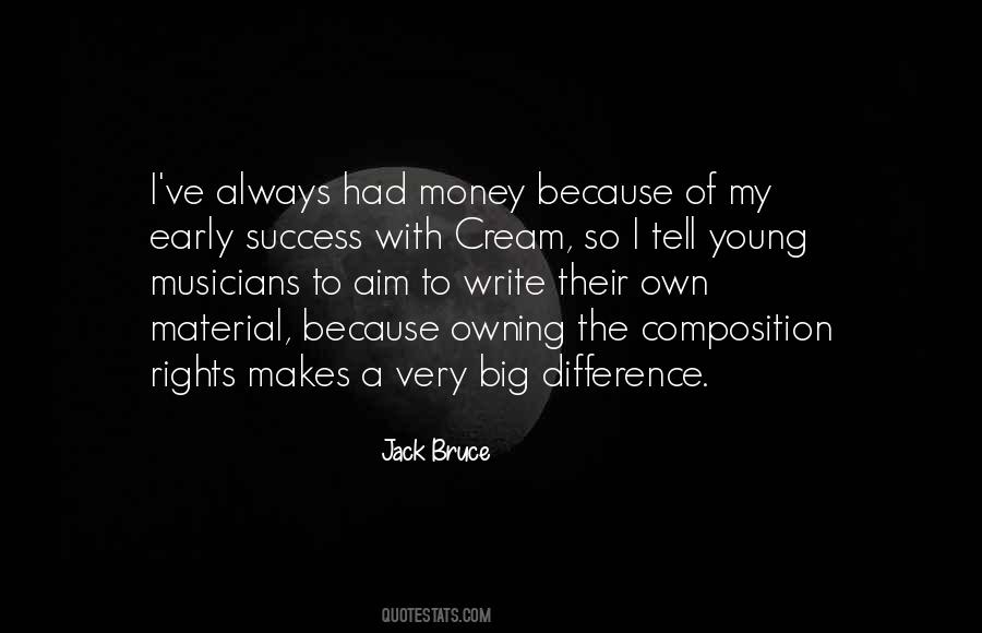 Jack Bruce Quotes #839403