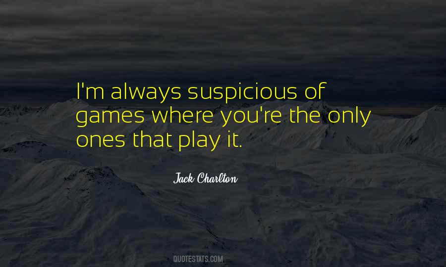 Jack Charlton Quotes #506087