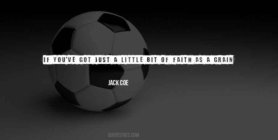 Jack Coe Quotes #1450183