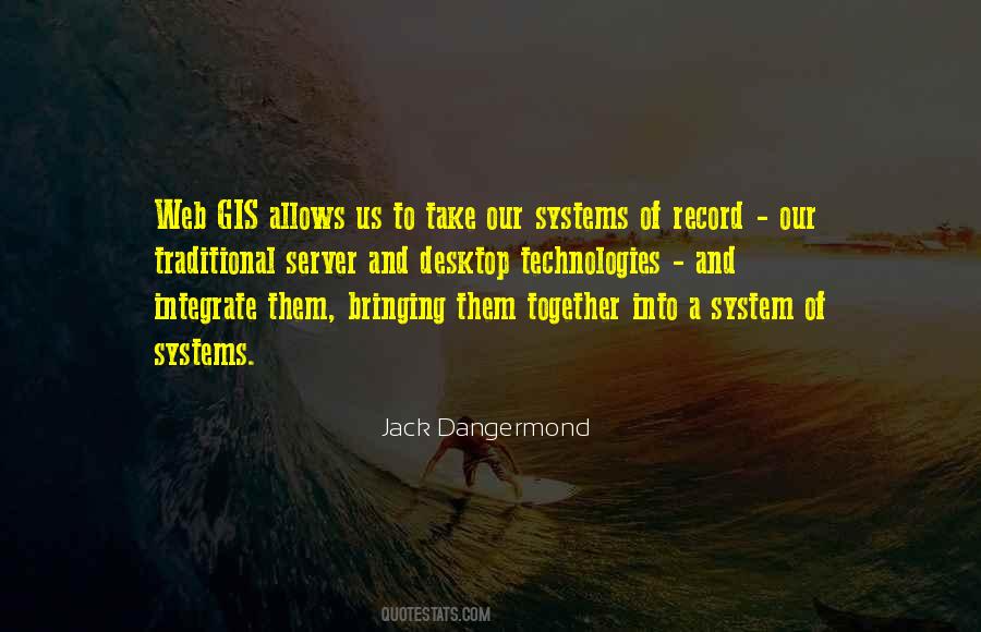 Jack Dangermond Quotes #767971