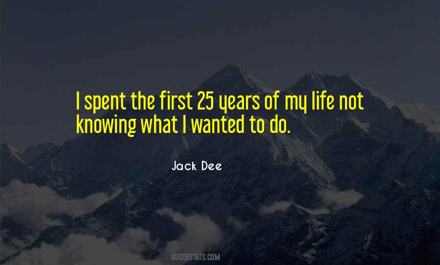 Jack Dee Quotes #1403647