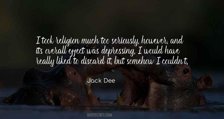 Jack Dee Quotes #1491678