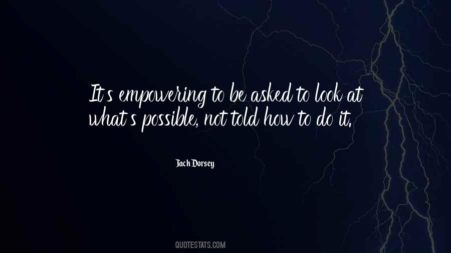 Jack Dorsey Quotes #1596622