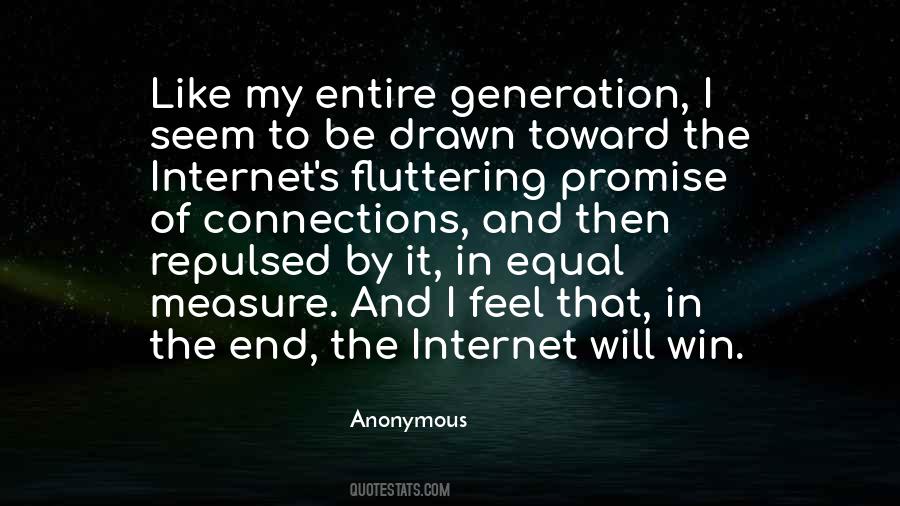 Quotes About The Internet Generation #405683