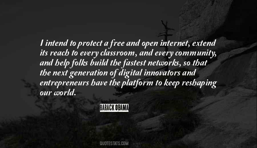 Quotes About The Internet Generation #980697