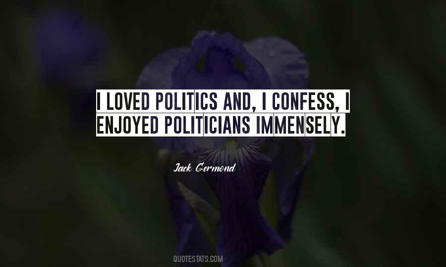 Jack Germond Quotes #1142376