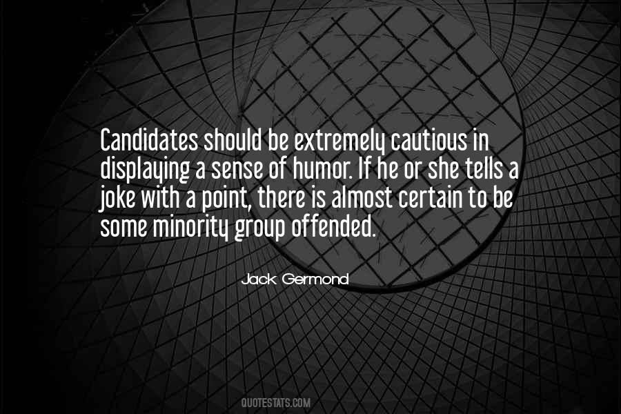 Jack Germond Quotes #1164372