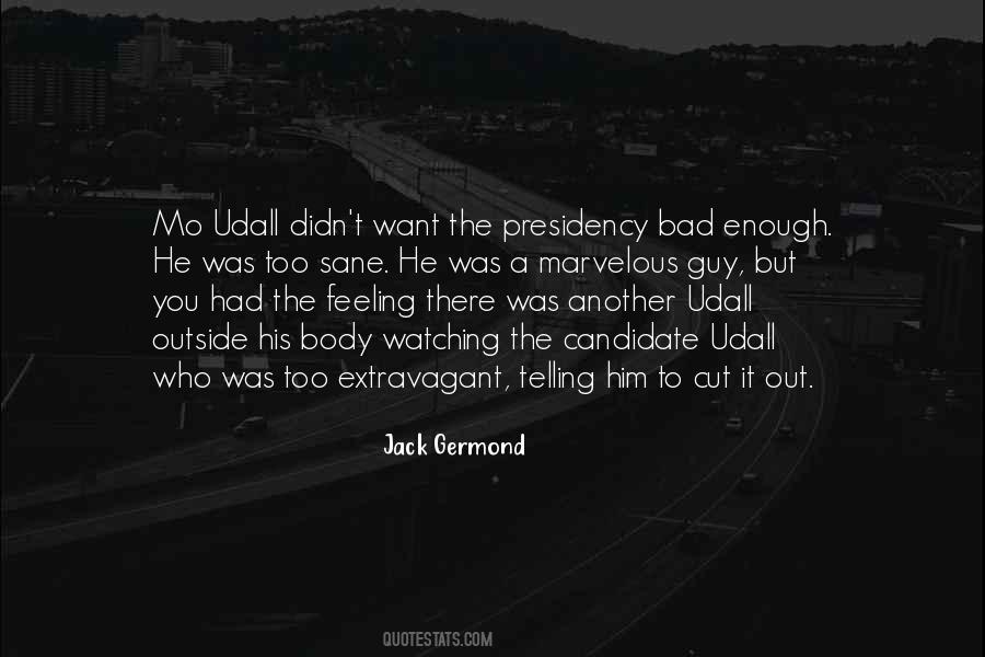 Jack Germond Quotes #357486