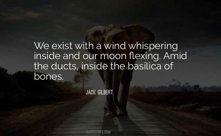 Jack Gilbert Quotes #1503247