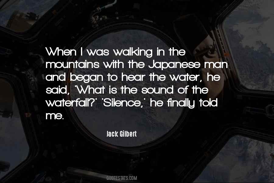 Jack Gilbert Quotes #1572925