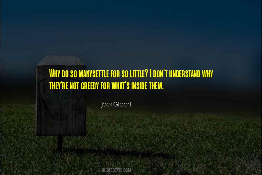 Jack Gilbert Quotes #77102