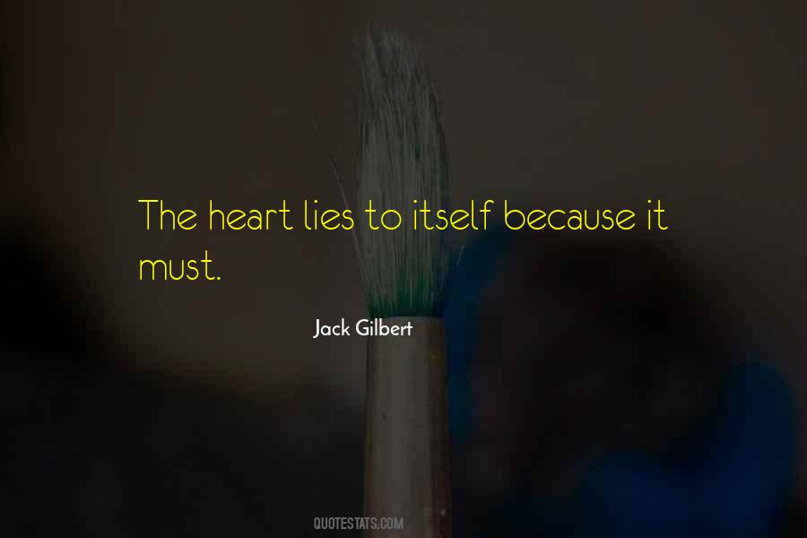 Jack Gilbert Quotes #868222