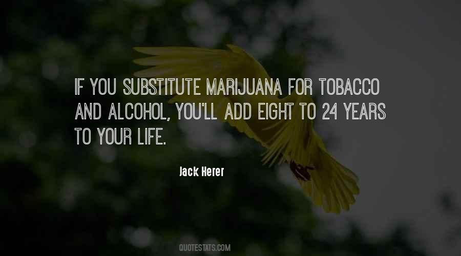 Jack Herer Quotes #596766