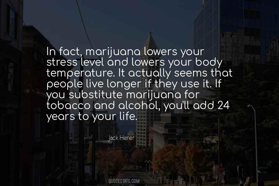 Jack Herer Quotes #645262