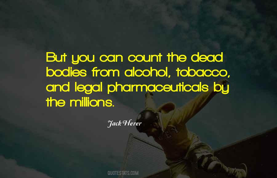 Jack Herer Quotes #85231