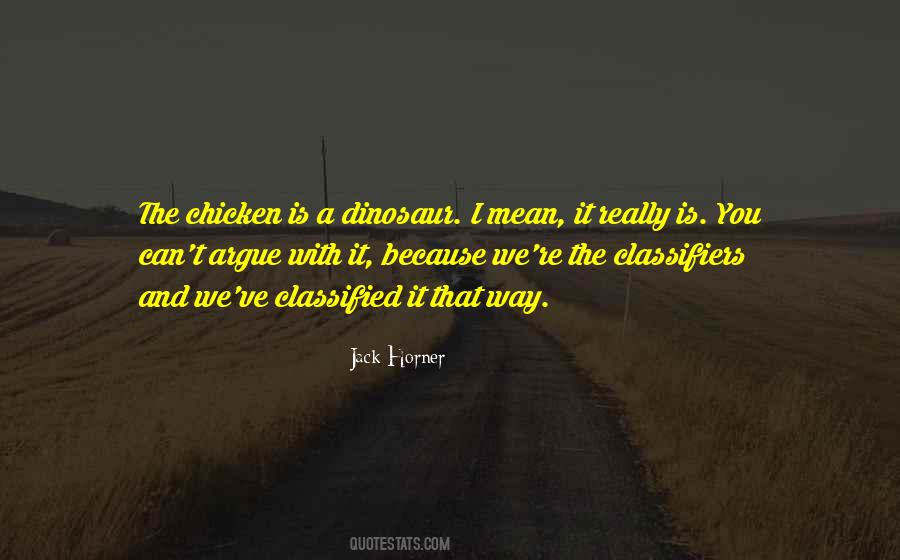 Jack Horner Quotes #1564905