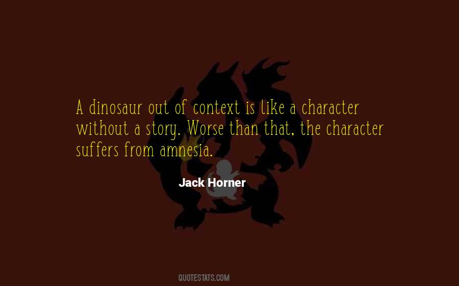 Jack Horner Quotes #421517