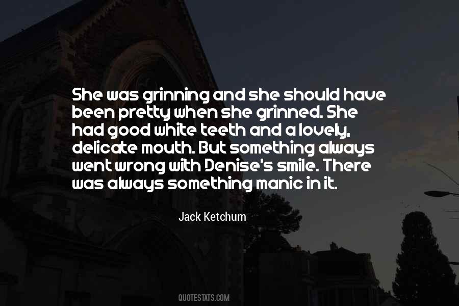 Jack Ketchum Quotes #227768