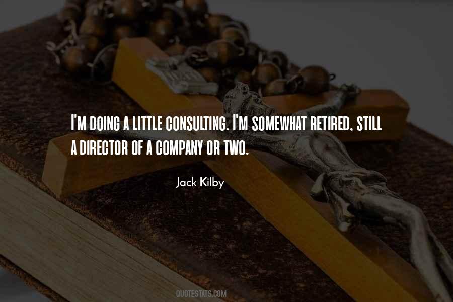 Jack Kilby Quotes #497832