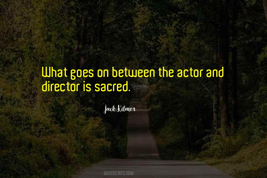 Jack Kilmer Quotes #1685980