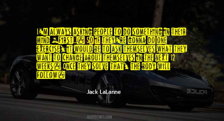 Jack Lalanne Quotes #1247386