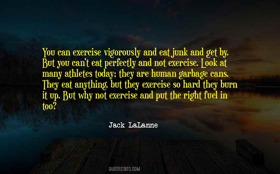 Jack Lalanne Quotes #1260070