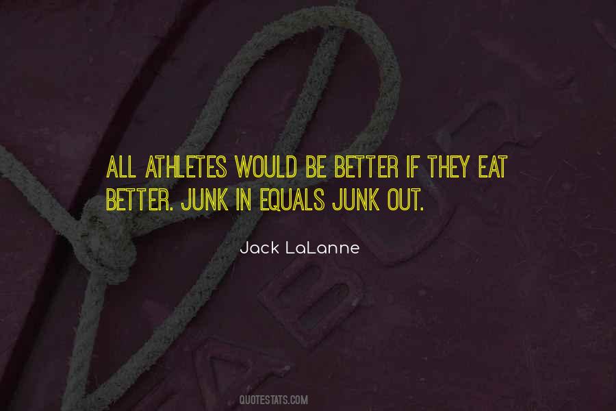 Jack Lalanne Quotes #656950