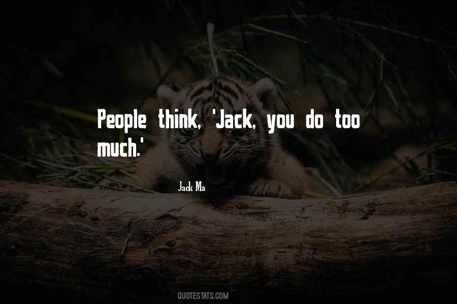 Jack Ma Quotes #376222