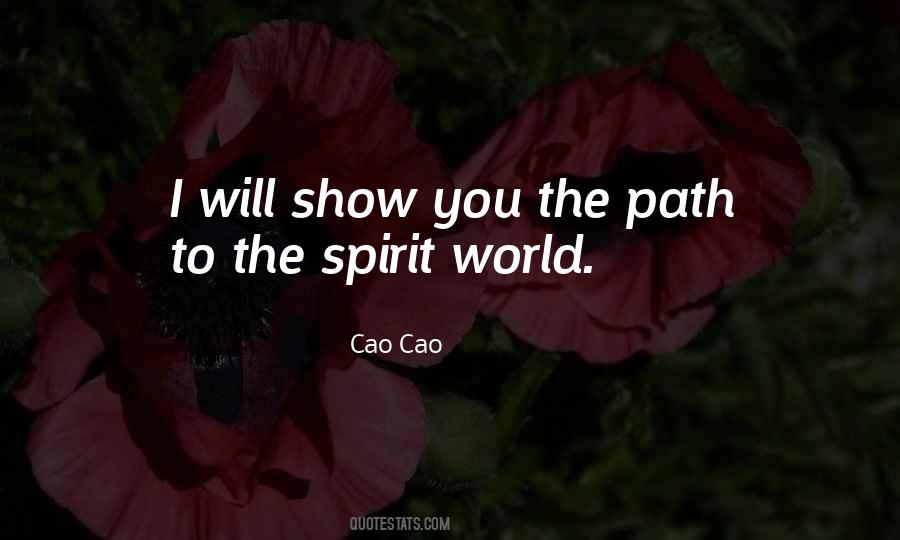 Quotes About Spirit World #1491680