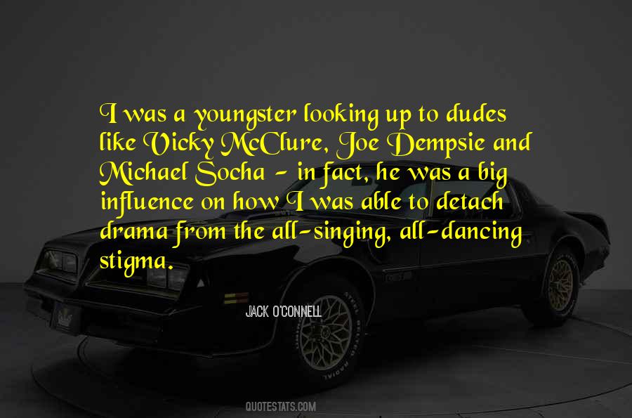 Jack O'connell Quotes #1602095