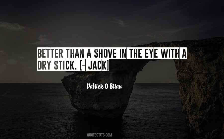 Jack O'neill Quotes #392241