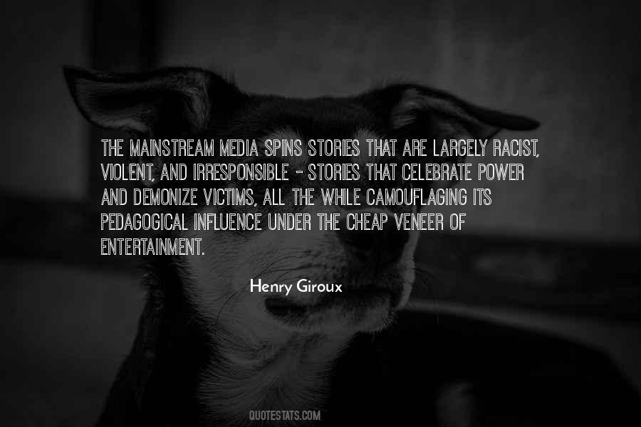 Quotes About Mainstream Media #1161580