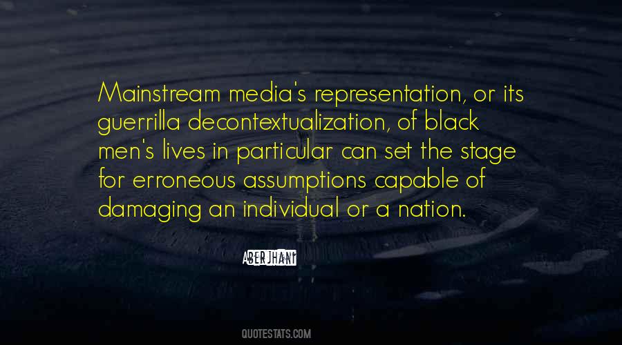 Quotes About Mainstream Media #1292781