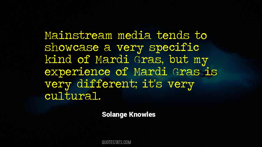 Quotes About Mainstream Media #35855