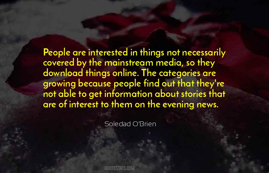 Quotes About Mainstream Media #845881