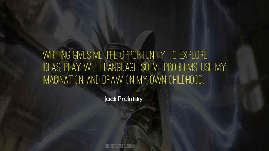 Jack Prelutsky Quotes #1137723