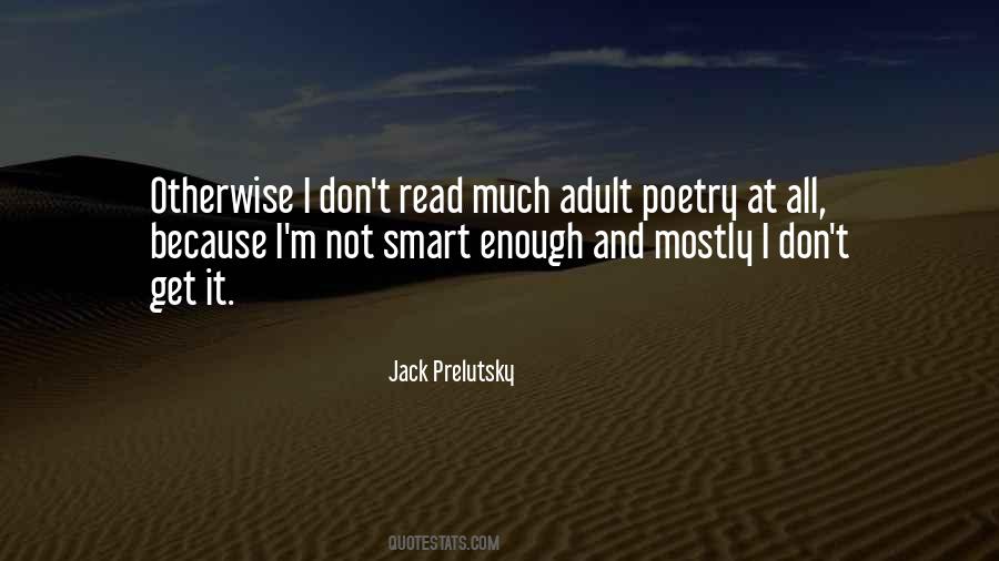 Jack Prelutsky Quotes #1152262