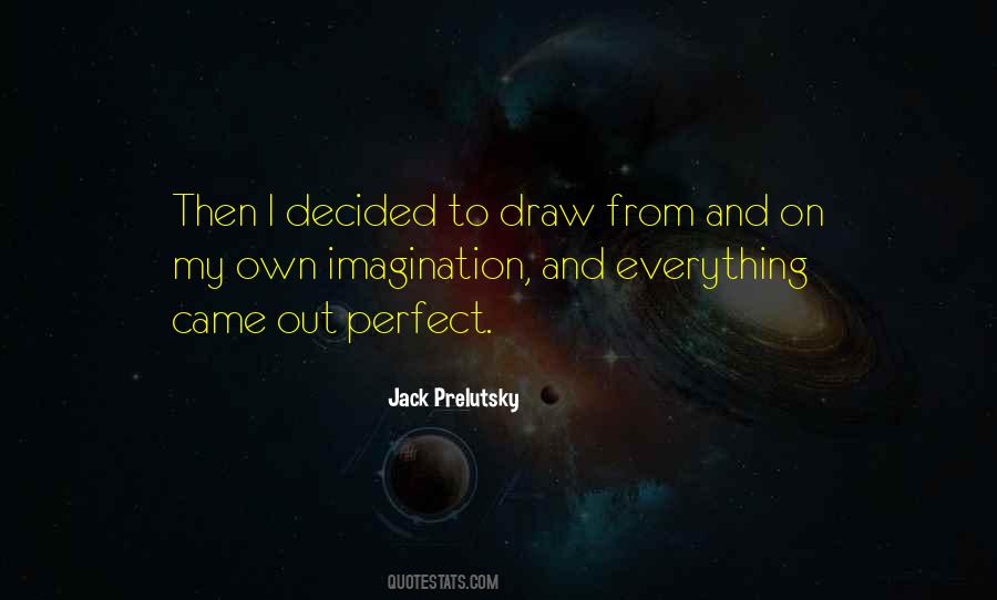 Jack Prelutsky Quotes #713073