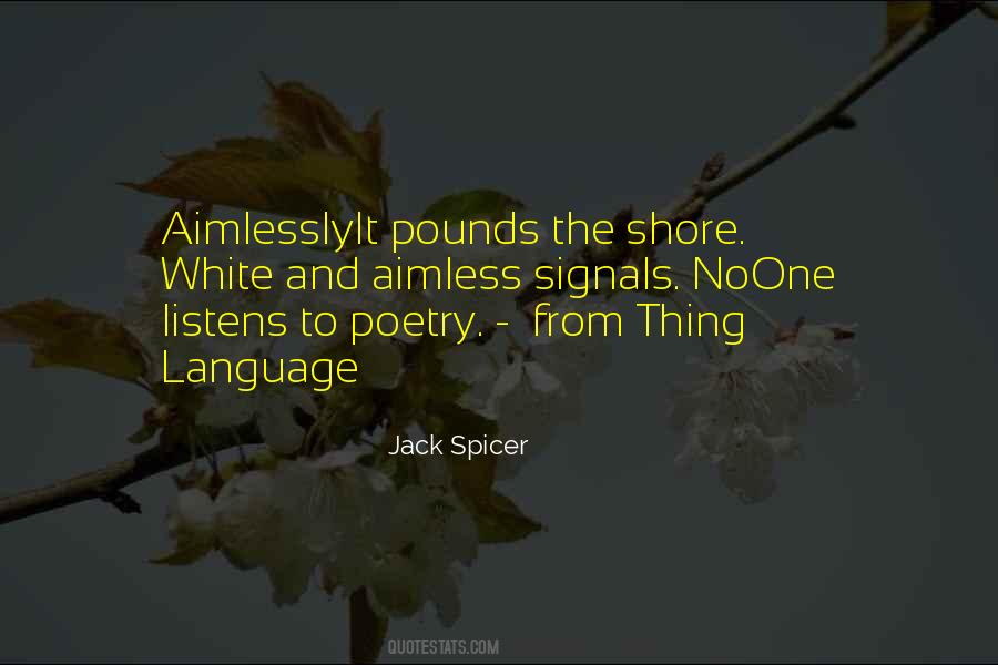 Jack Spicer Quotes #1728304