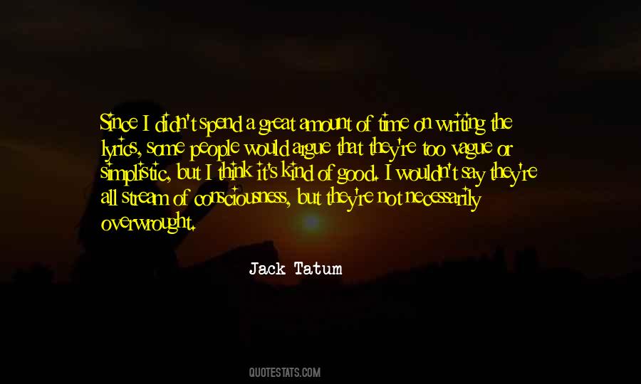 Jack Tatum Quotes #1340097