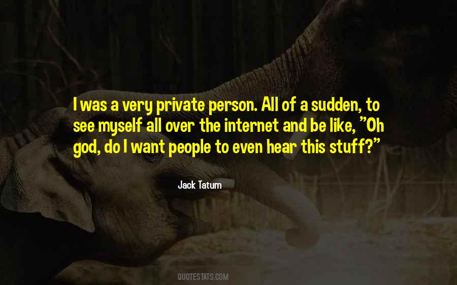 Jack Tatum Quotes #459855