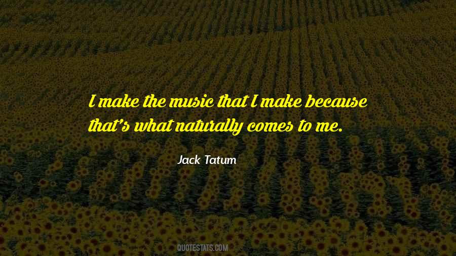 Jack Tatum Quotes #843015